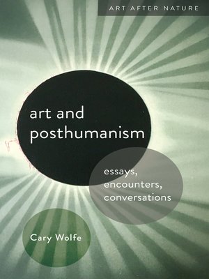 cover image of Art and Posthumanism
